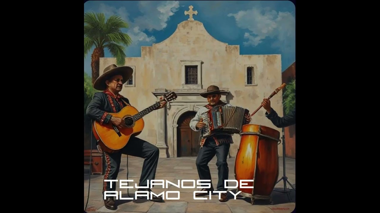Alamo City Tejanos (FULL ALBUM) by Alamo City Tejanos