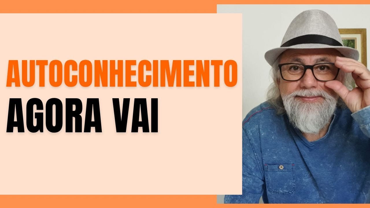 APRENDA E ELIMINE  | a principal barreira para o  | AUTOCONHECIMENTO