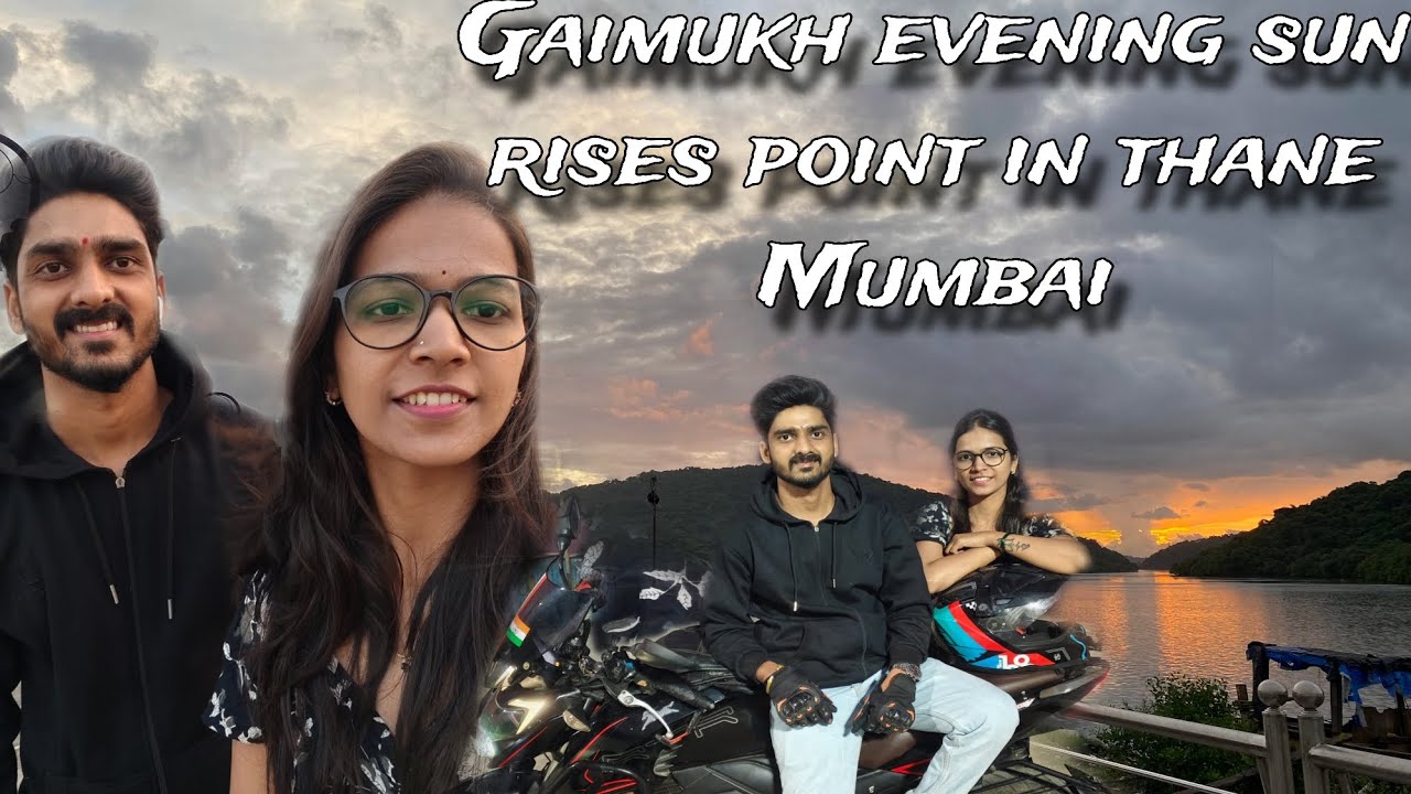 Gaimukh evening sun rises point in thane Mumbai motovlog #motovolgger #yotubevideo #thane #bikeride