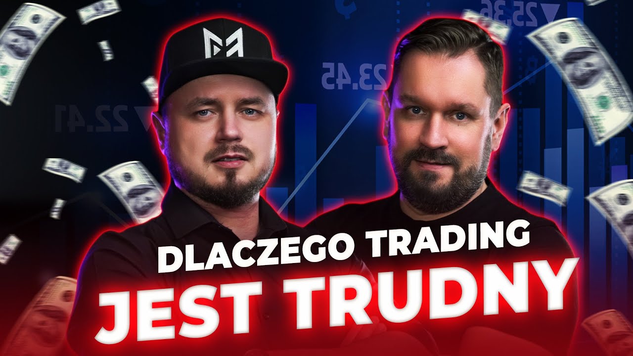 Czy Trading Jest Trudny? | Prawda o Rynku, Emocjach i Zarabianiu [Podcast]