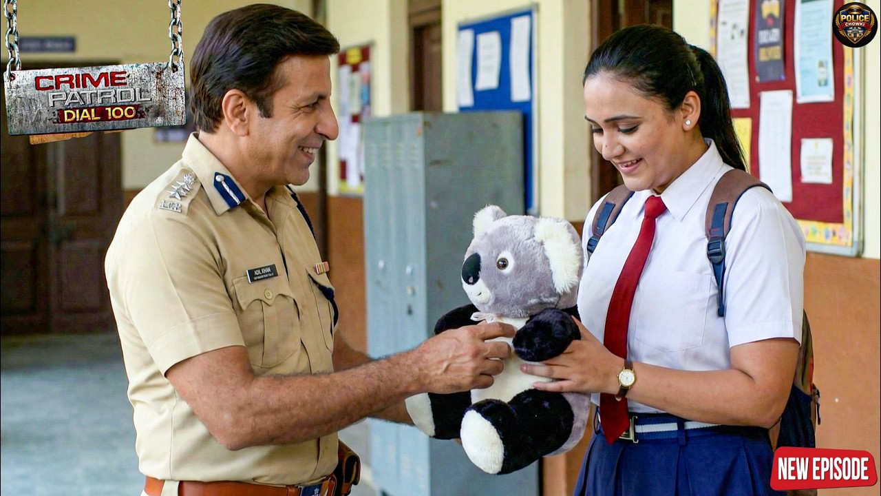 जब स्कूल में जाकर पुलिसवाले ने लड़की को दिया teddy 🧸 || Crime patrol || New episode ||