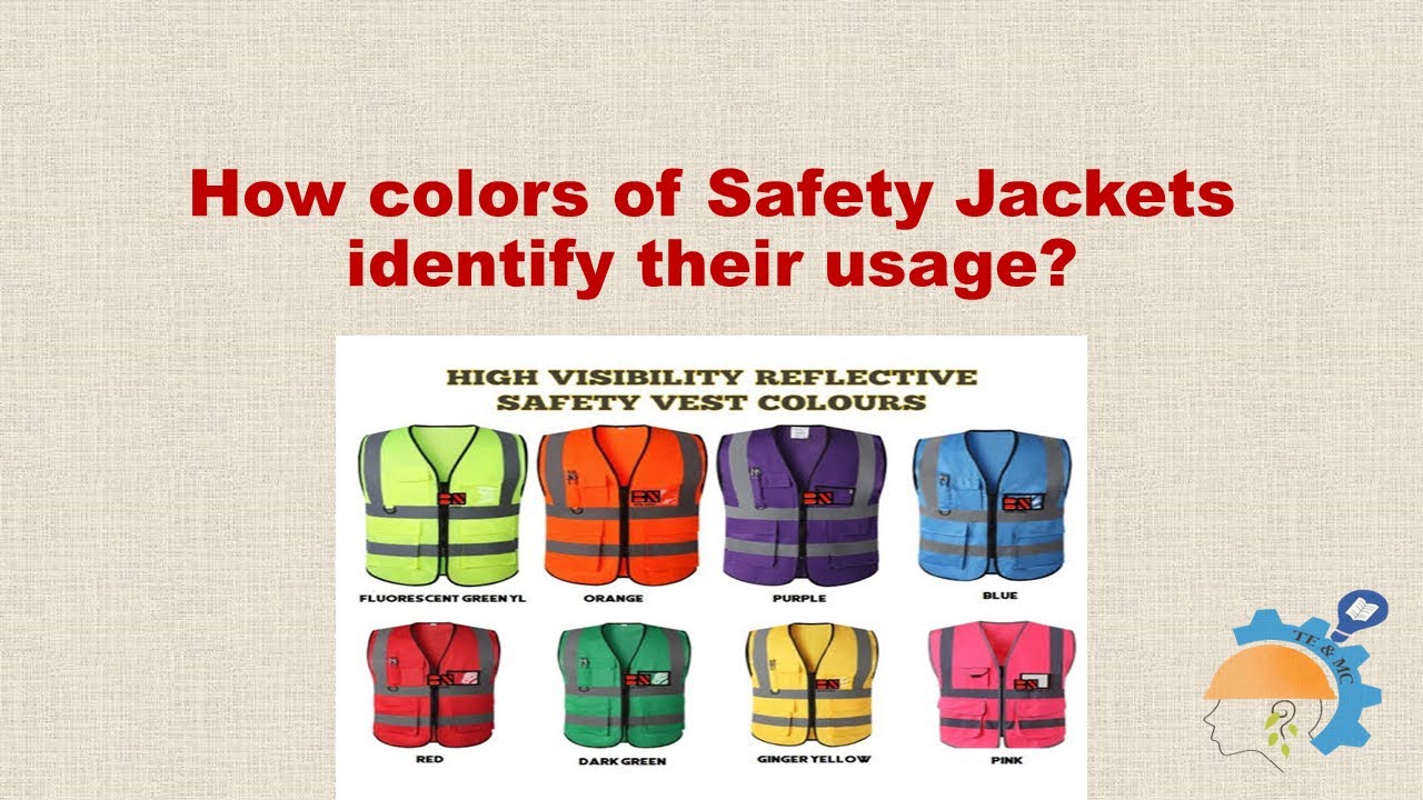 How colors of Safety Jackets identify their usage?