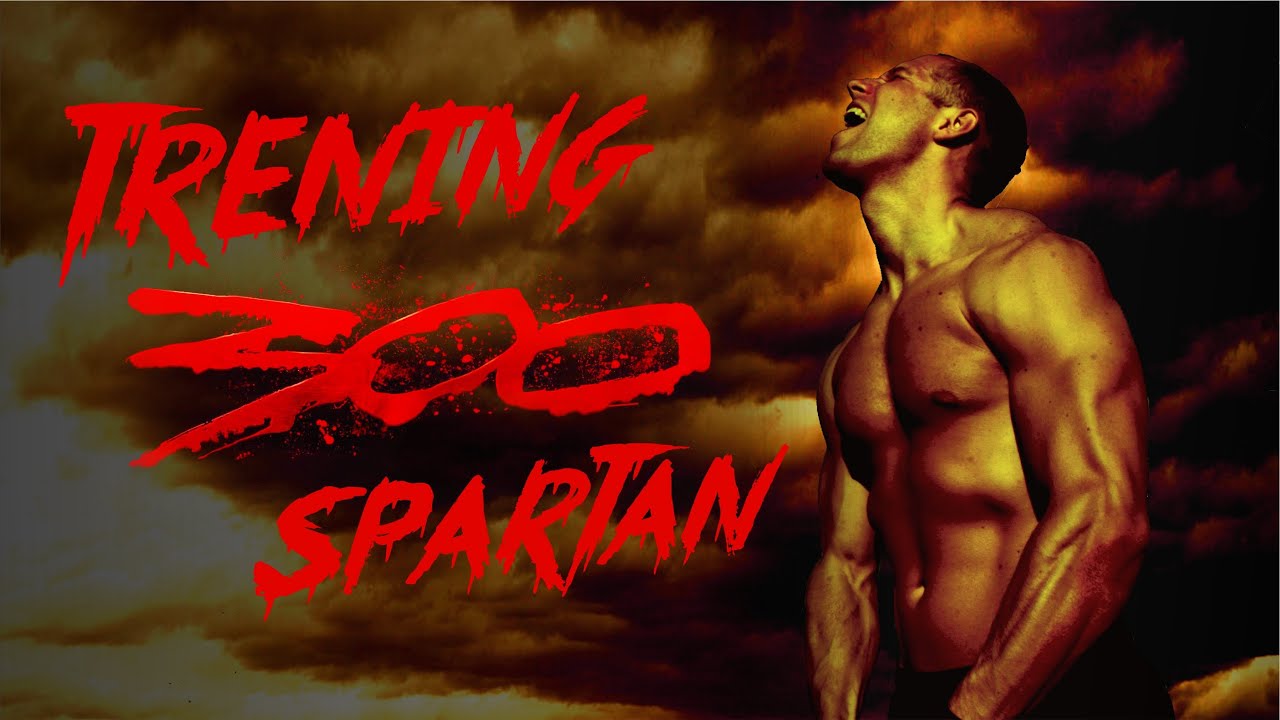 Trening Spartan - 300 powtórzeń