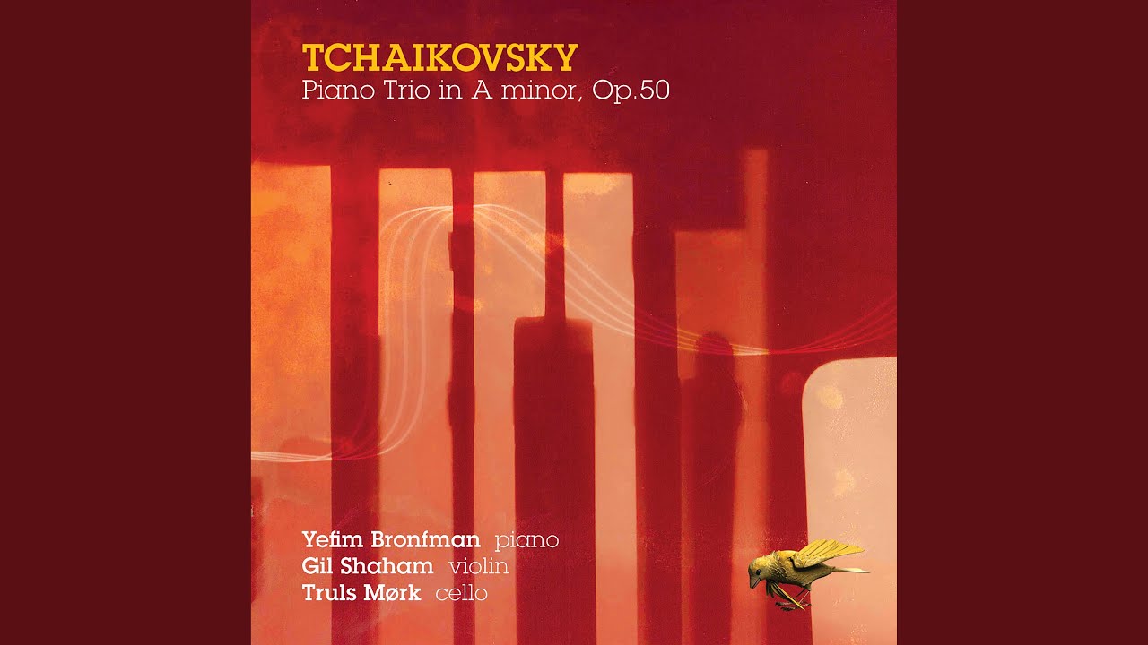 Piano Trio in A Minor, Op. 50: I. Pezzo elegiaco