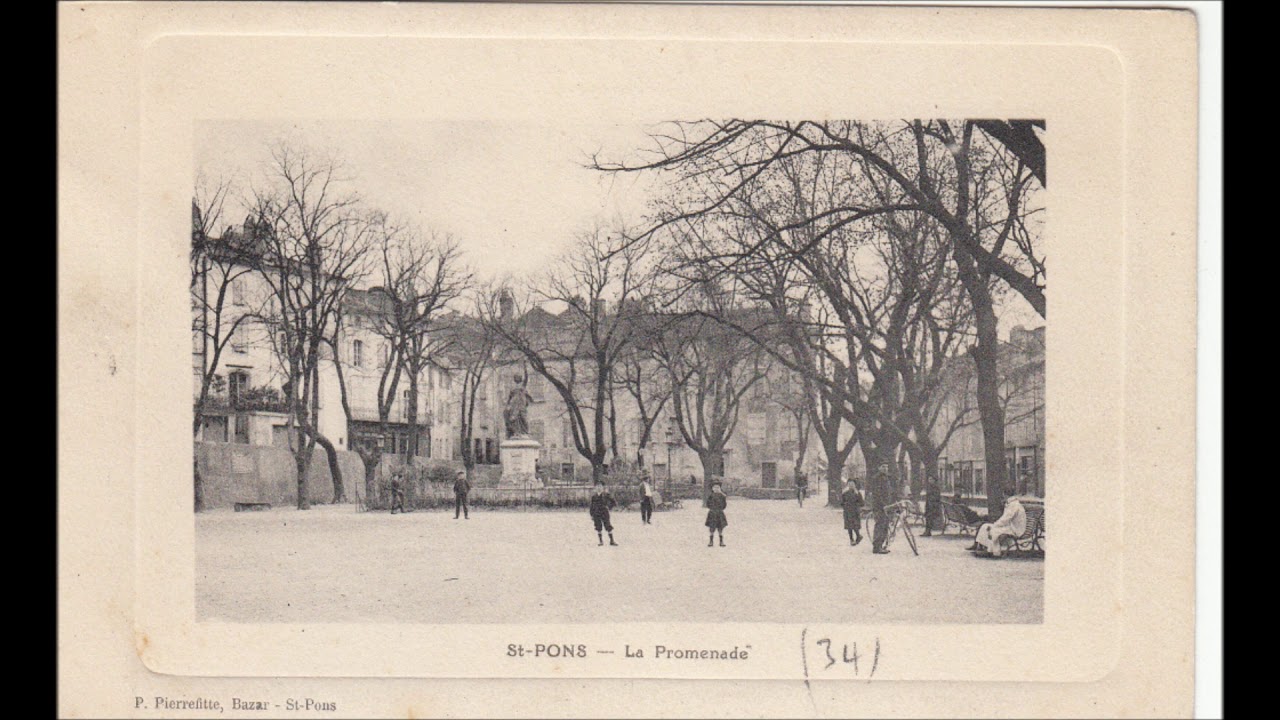 3 SAINT PONS La grande rue , ses places , l'Aguze , le jardin public , des St ponaises et St ponais