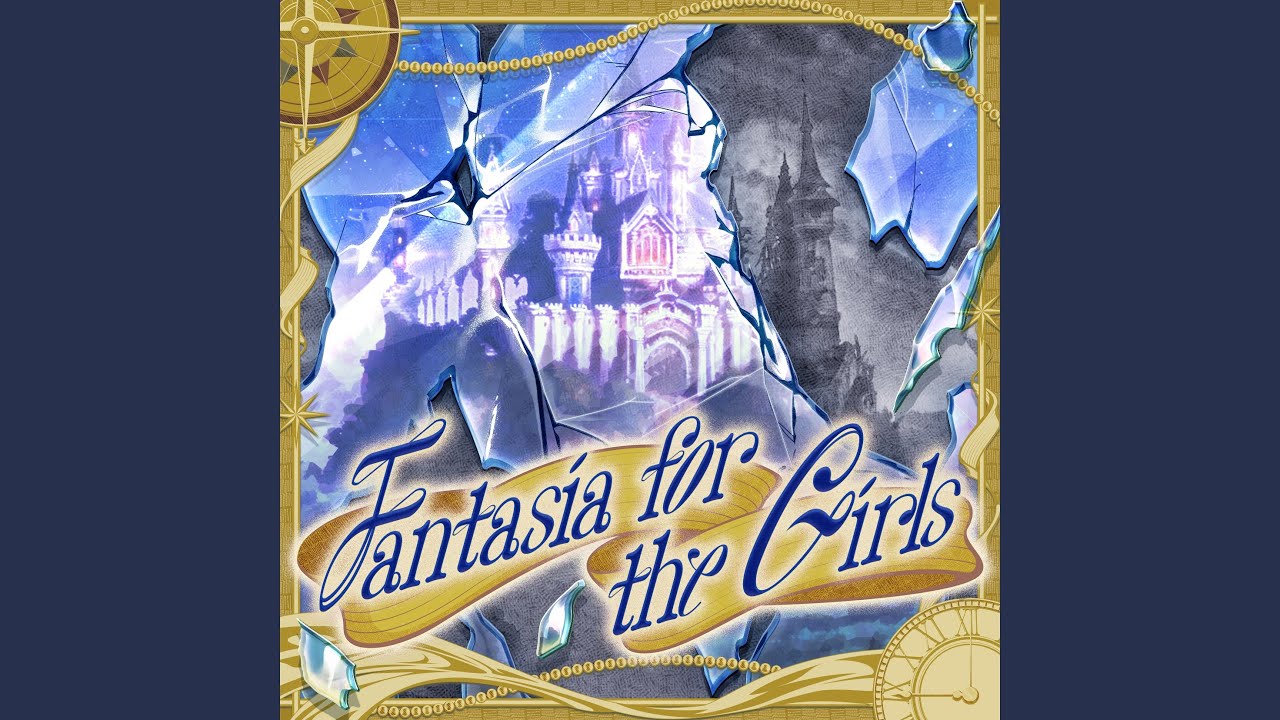 Fantasia for the Girls (GAME Version)
