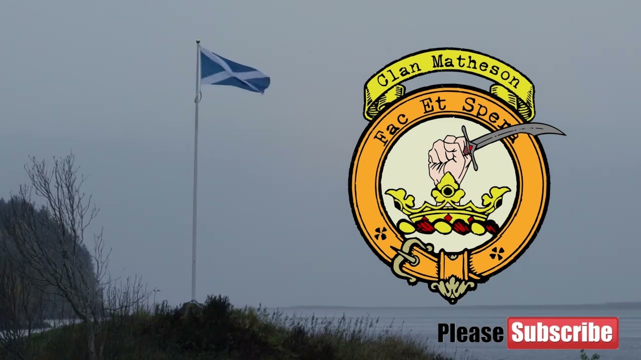 Clan Matheson Scottish History