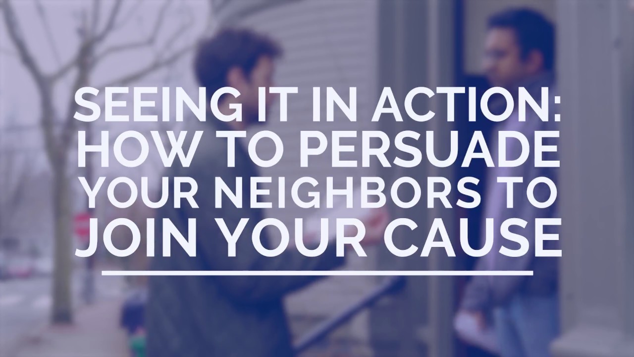 Seeing it in Action | How to Knock on Doors: Persuasion Canvass