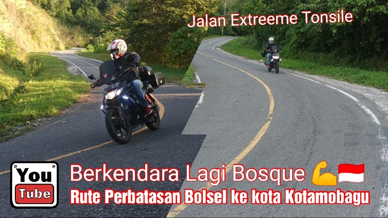 Jalur Extreeme TONSILE#Rute Perbatasan Bolsel - Kota Kotamobagu#Sulawesi utara