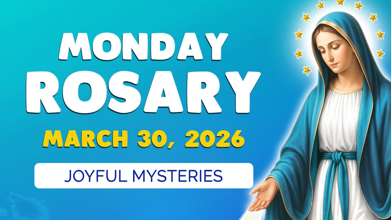 🙏 Monday Holy Rosary 🙏 March 30, 2026 | JOYFUL MYSTERIES of the ROSARY