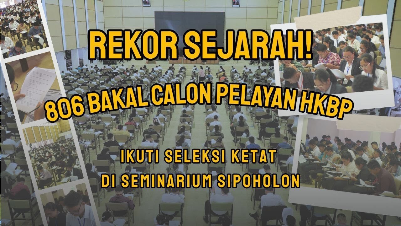 REKOR SEJARAH! 806 Calon Pelayan HKBP Ikuti Seleksi Ketat di Sipoholon