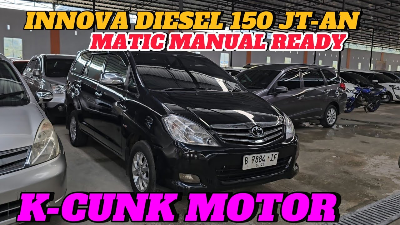 INNOVA DIESEL 150JT-AN MANUAL MATIC ADA #kcunkmotor