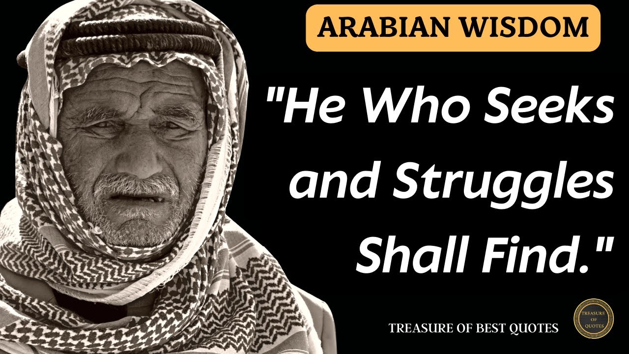 40 Best Arabic Quotes|Inspirational Arabian Wisdom You should Hear|Treasure of Best Quotes