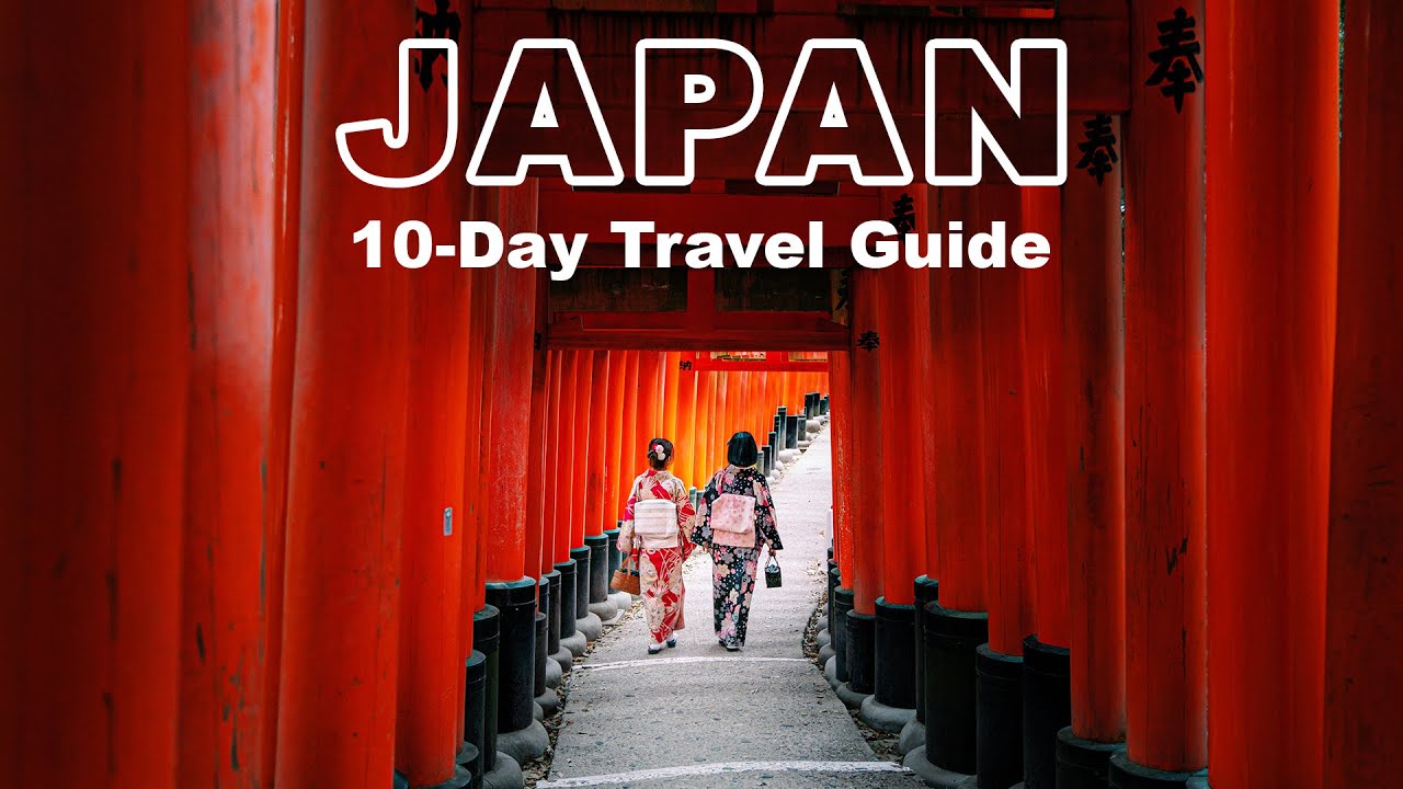 🇯🇵HƯỚNG DẪN DU LỊCH NHẬT BẢN TỰ TÚC/ĐI ĐÂU,LÀM GÌ TRONG 10 NGÀY