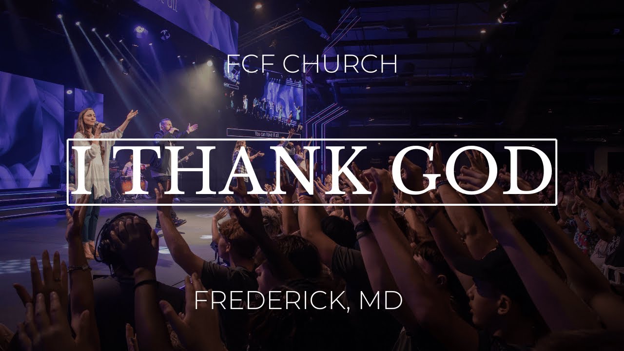 I Thank God | Praise You Anywhere | Available | Good News (Sunday Worship)
