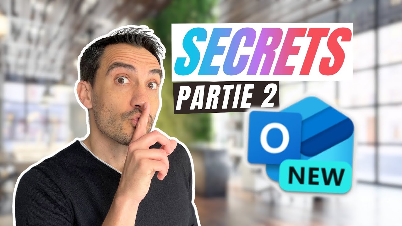 Secrets et astuces sur le nouveau Microsoft Outlook (partie 2)
