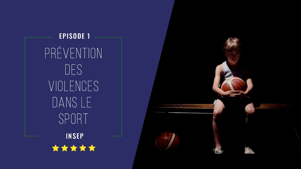 Prévention des violences dans le sport - Épisode 01