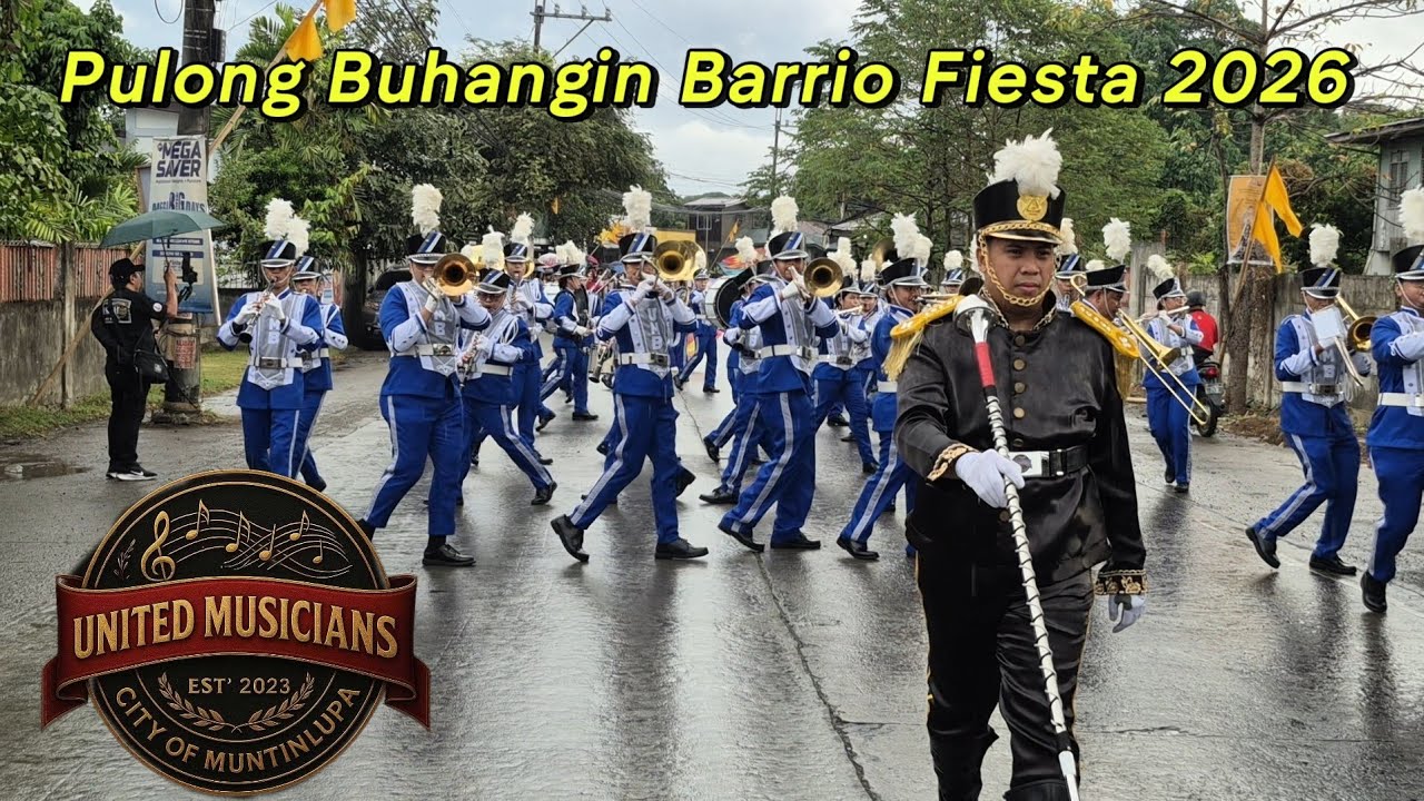 United Musicians Band of Muntinlupa | Pulong Buhangin Barrio Fiesta 2026