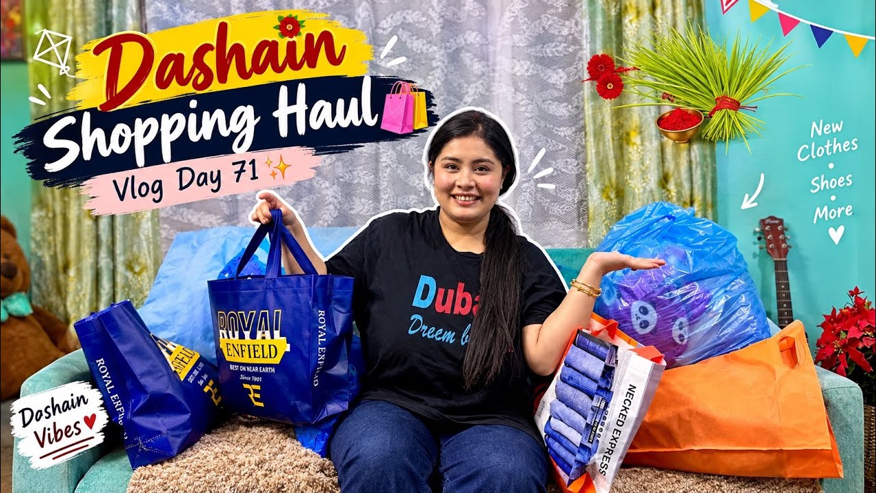 Dashain Shopping Haul 🛍️ Vlog Day 71✨ Happy Dashain🥰