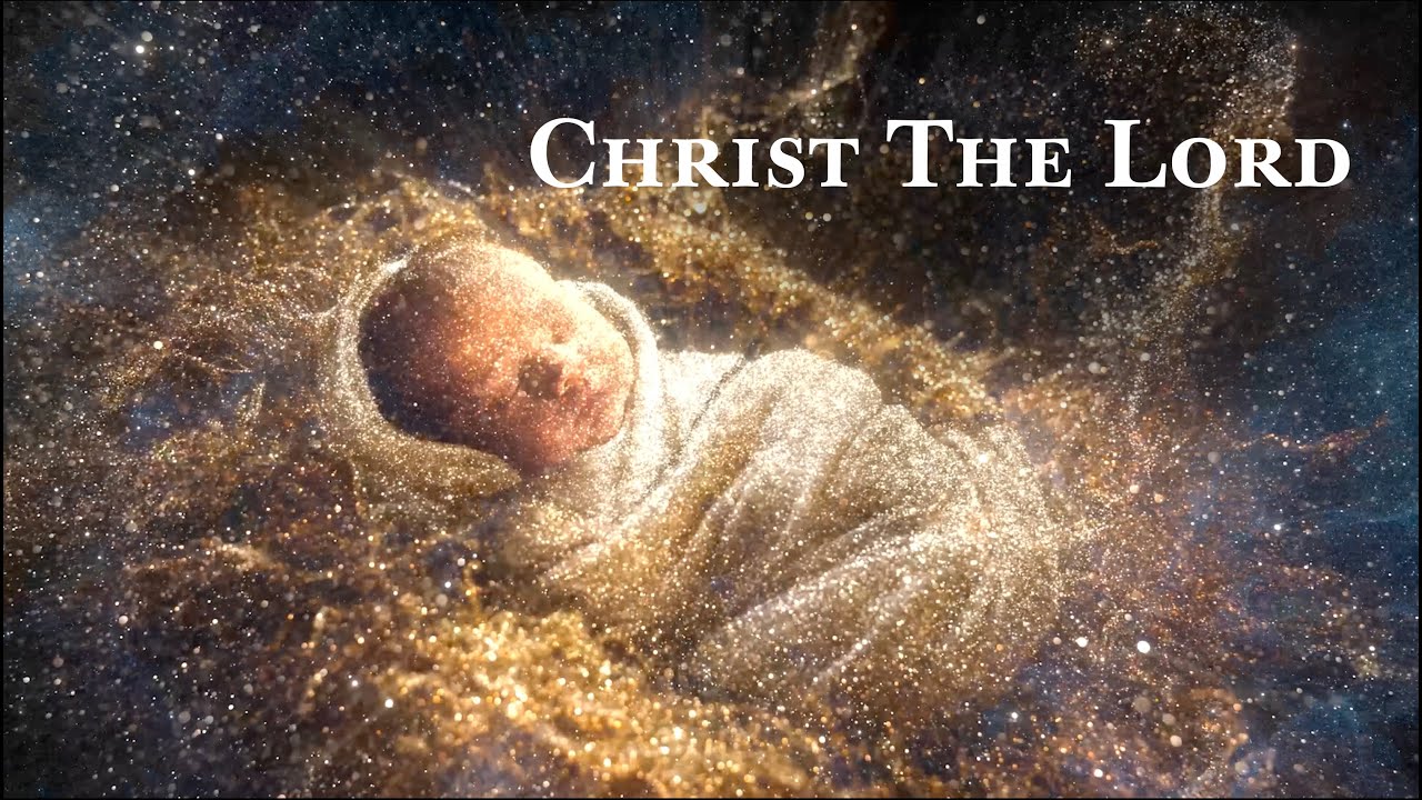 Christ The Lord Music Video