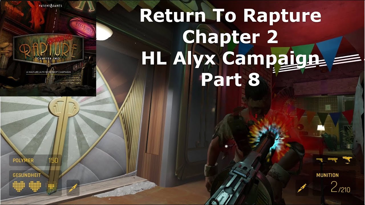 BioShock - Return To Rapture Chapter 2 - HL Alyx Campaign - Part 8 / 20