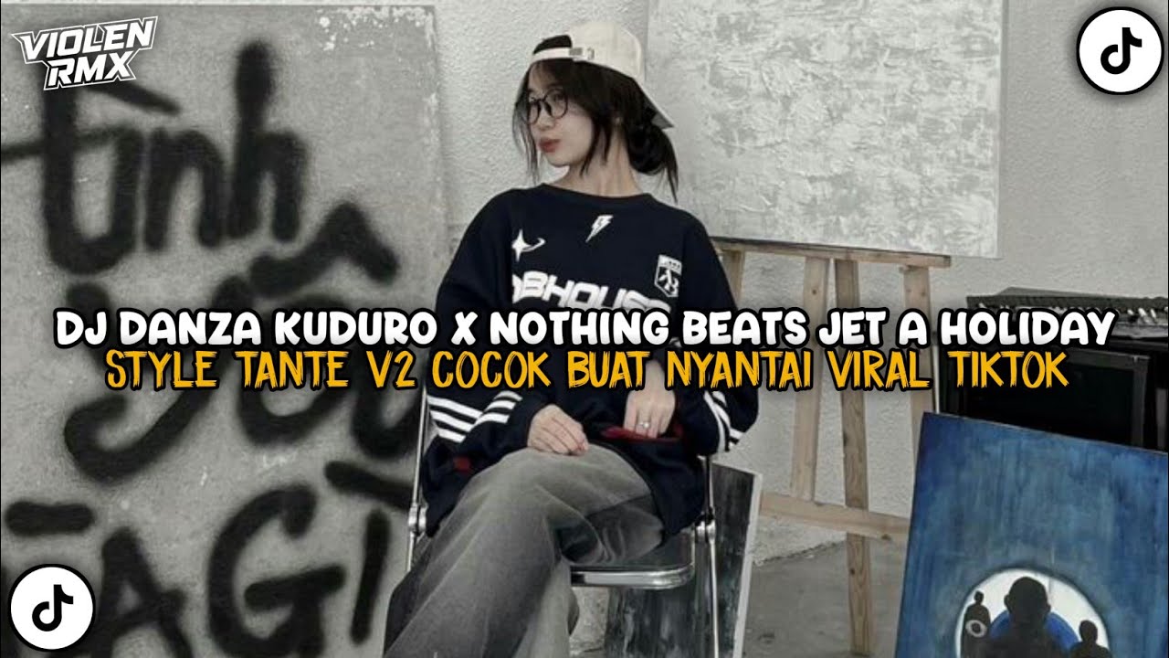 DJ DANZA KUDURO X NOTHING BEATS A JET HOLIDAY CAMPURAN STYLE TANTE V2 VIRAL TIKTOK TERBARU 2025 !!!