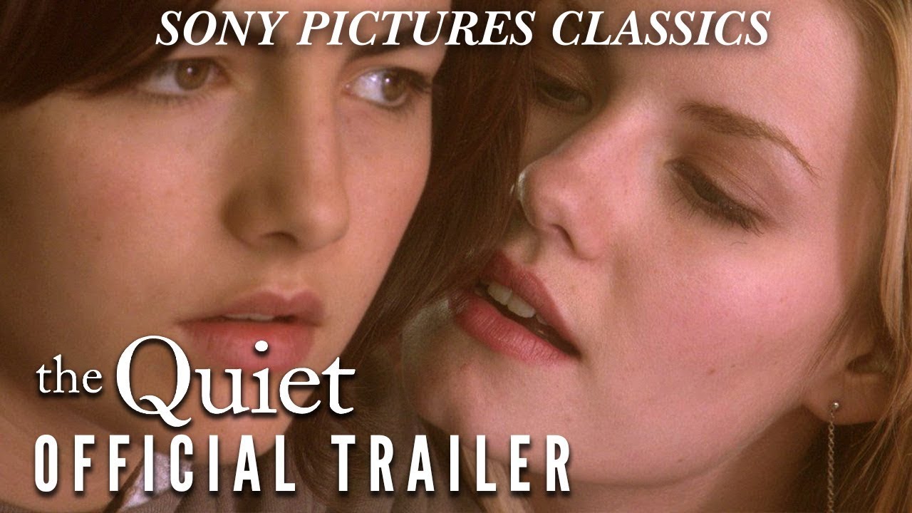 The Quiet  | Official Trailer (2005)