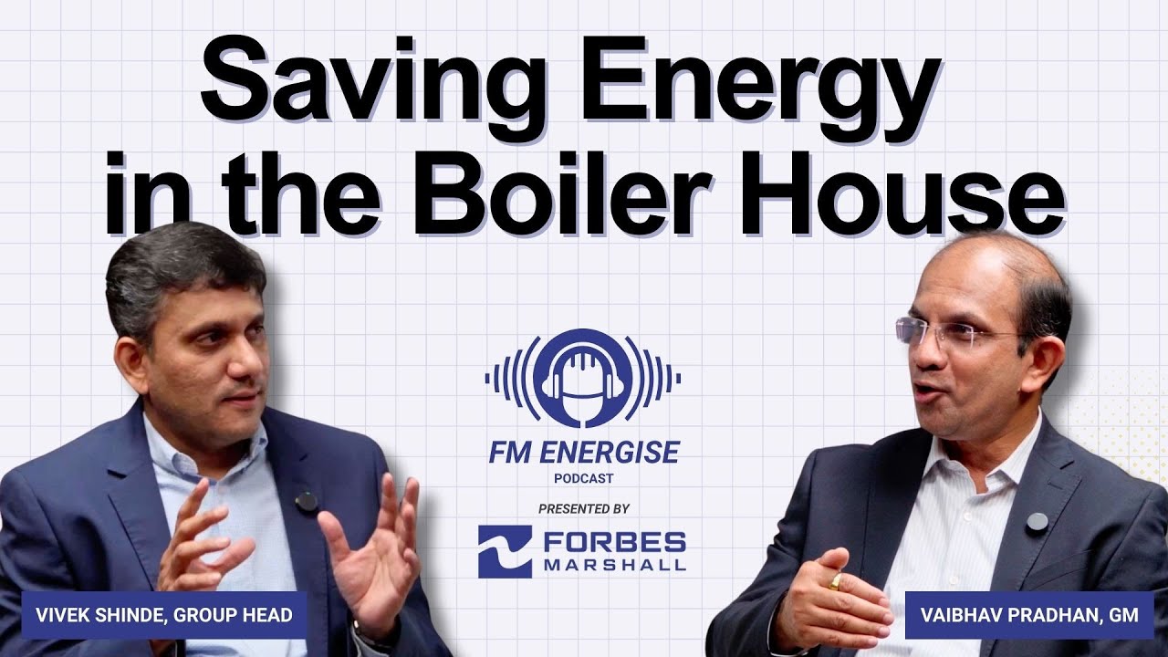 Saving Energy in the Boiler House | FM Energise Podcast | Episode 1