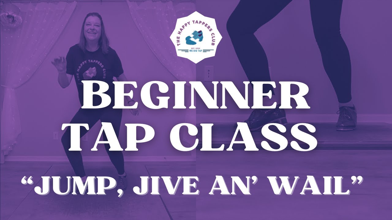 BEGINNER Online Tap Classes for Adults | "Jump, Jive an' Wail" | STEP-BY-STEP Tap Dancing