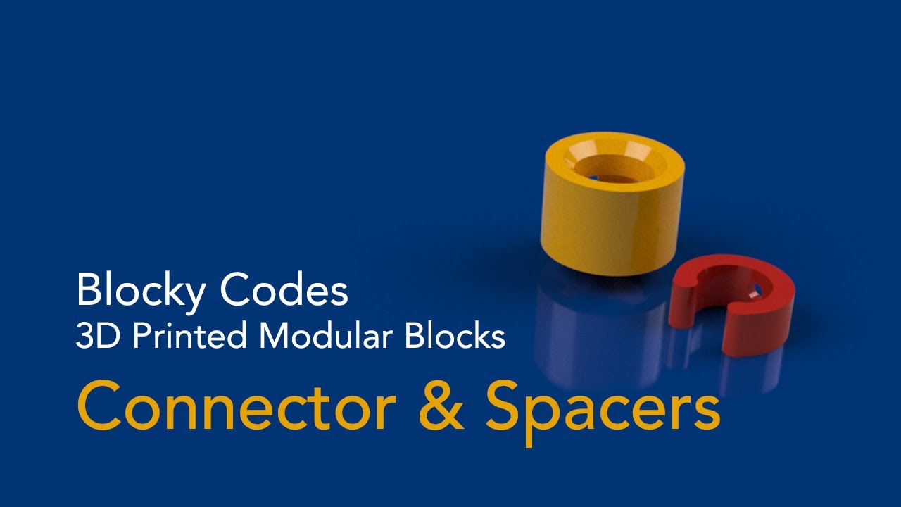 Modular 3D printed parts - Connectors & Spacers