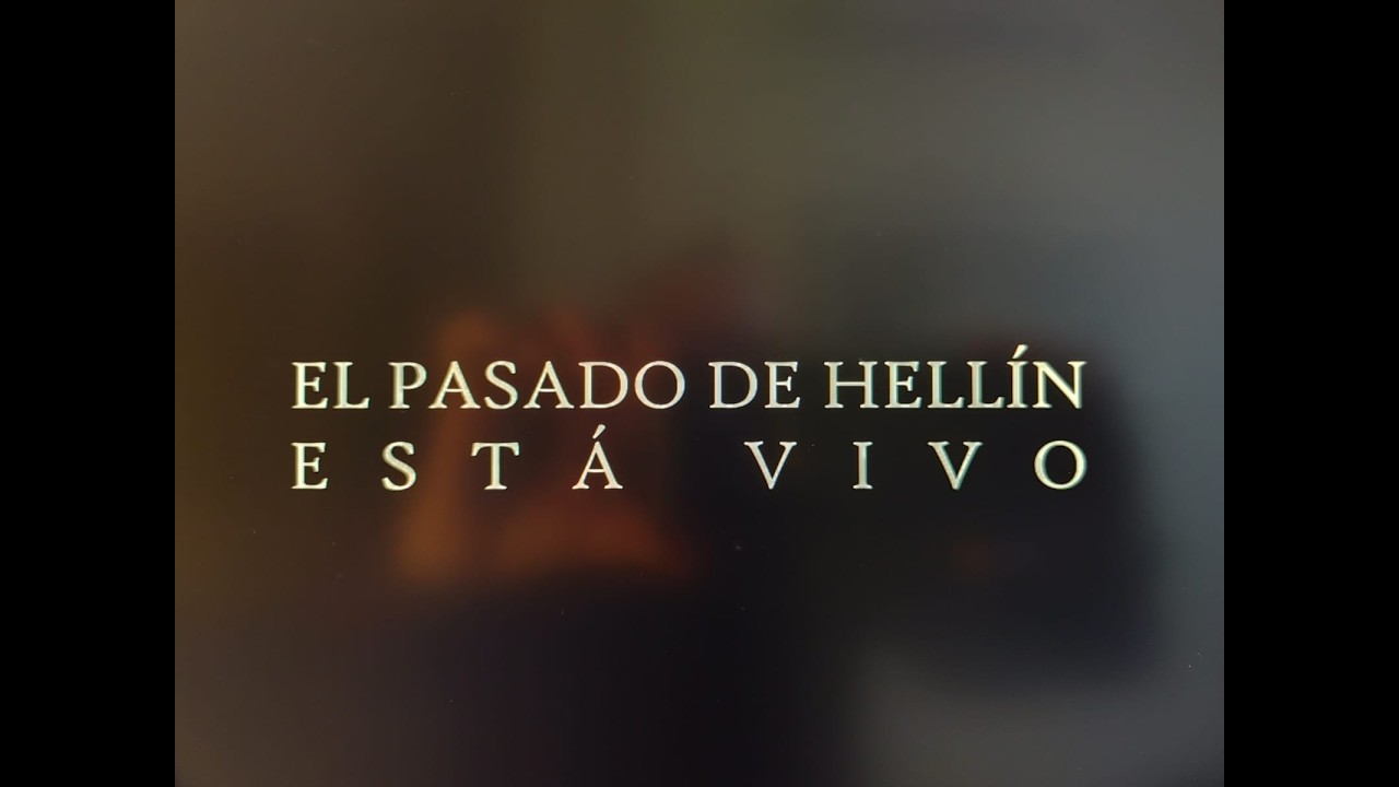 EL PASADO DE HELLÍN ESTÁ VIVO - 