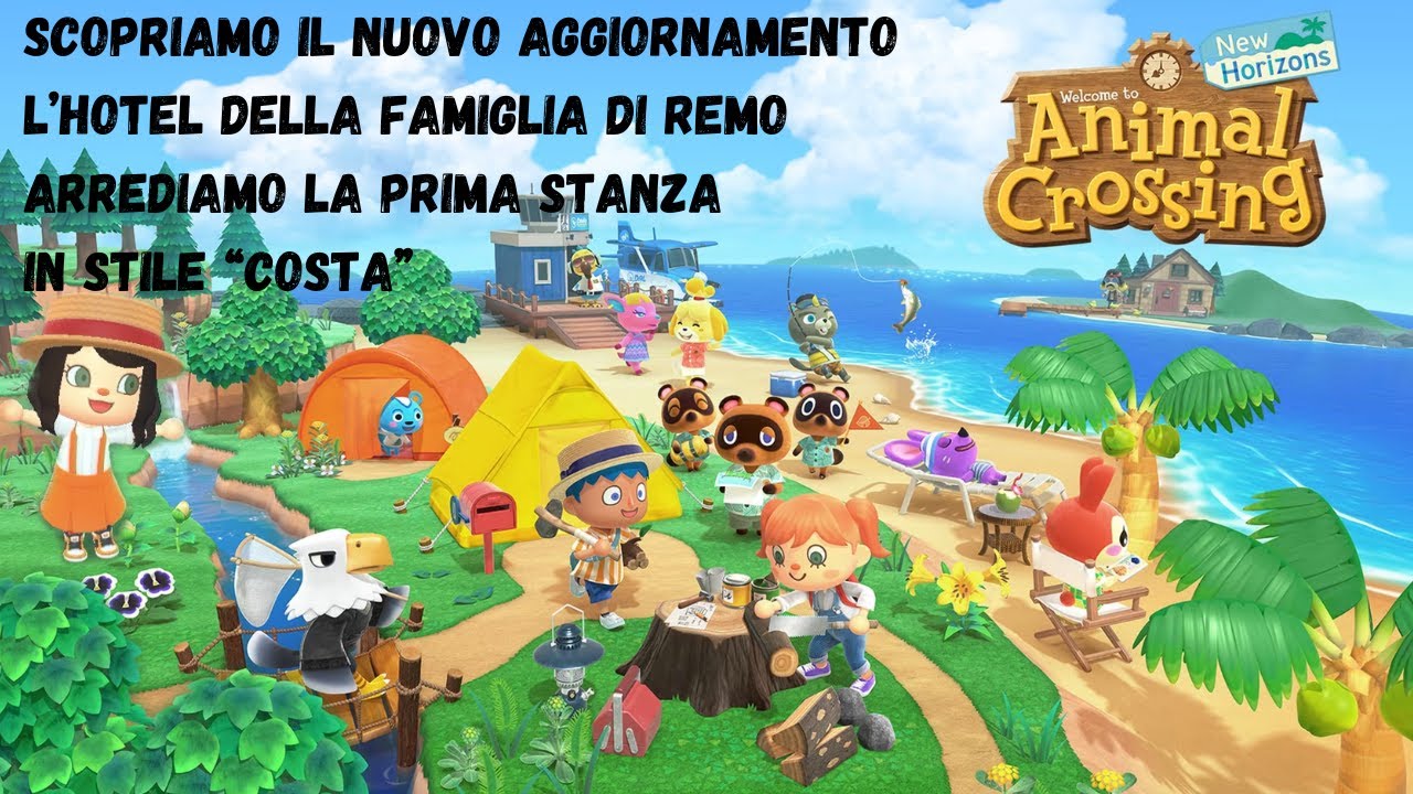 SCOPRIAMO IL NUOVO AGGIORNAMENTO E ARREDIAMO LA PRIMA STANZA DELL'HOTEL - ANIMAL CROSSING - ITA