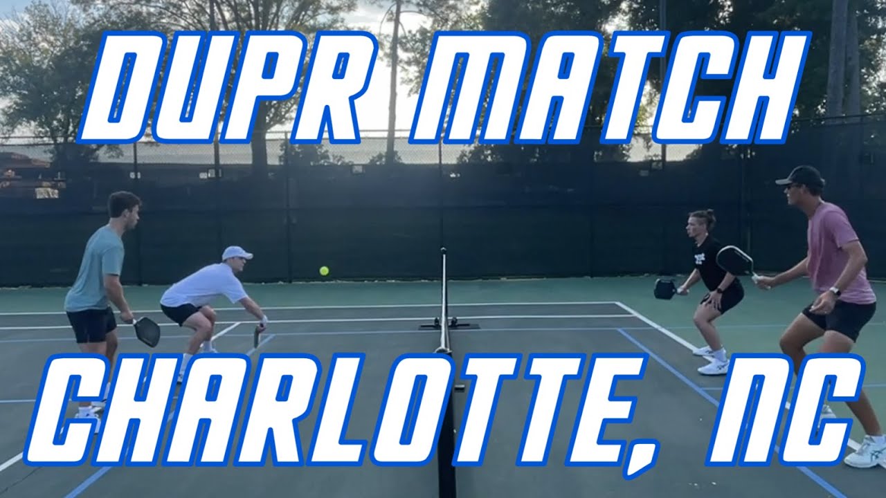 3.5 Pickleball - DUPR Match 1 (Charlotte, NC - 2024)