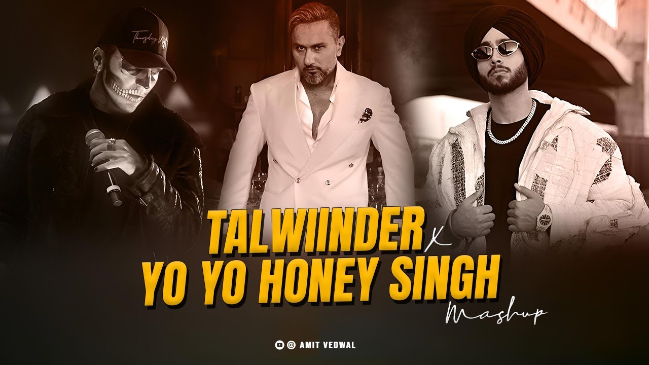 Talwiinder x Yo Yo Honey Singh Mashup 2025 | Amit Vedwal | Afusic | Shubh | Pal Pal | Trending 2025