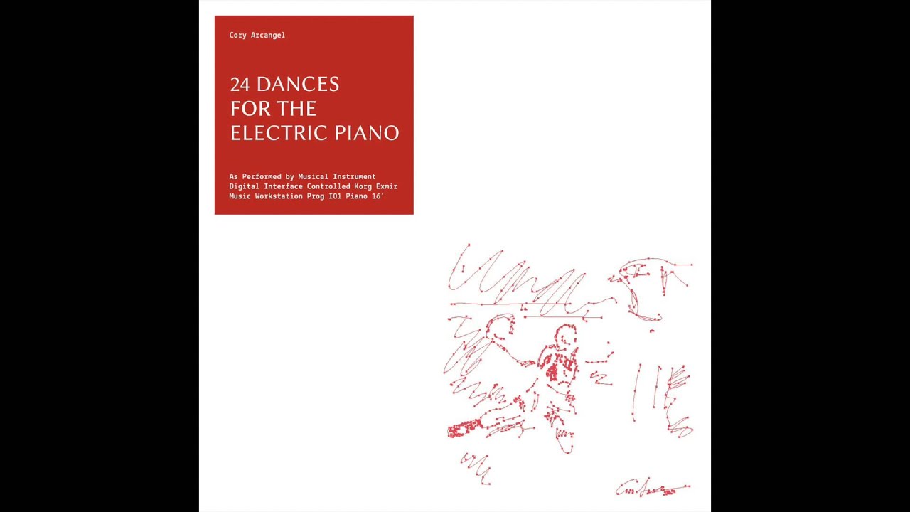 Cory Arcangel - 24 DANCES FOR THE ELECTRIC PIANO [Full LP]