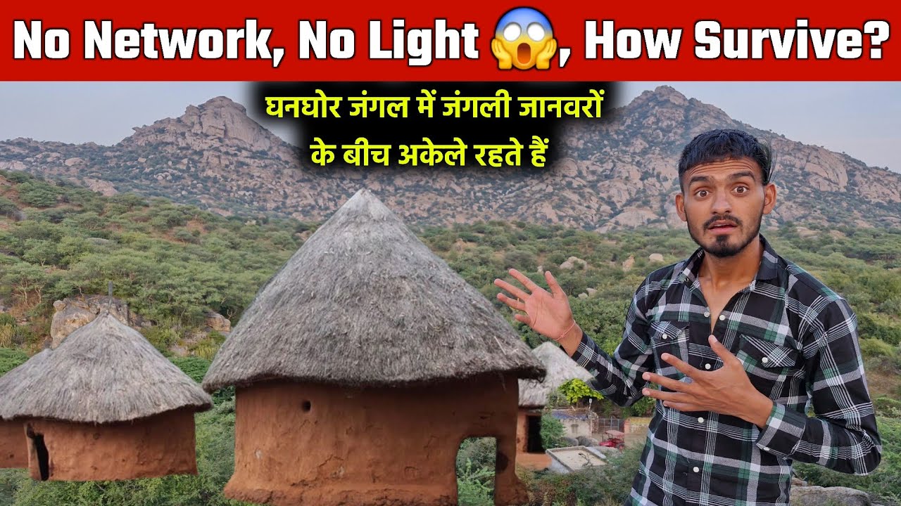 अरावली पर्वत राजस्थान के जंगल में बसे अंतिम गांव का जीवन | Kabeshwar Mandir | Rajasthan Village Life