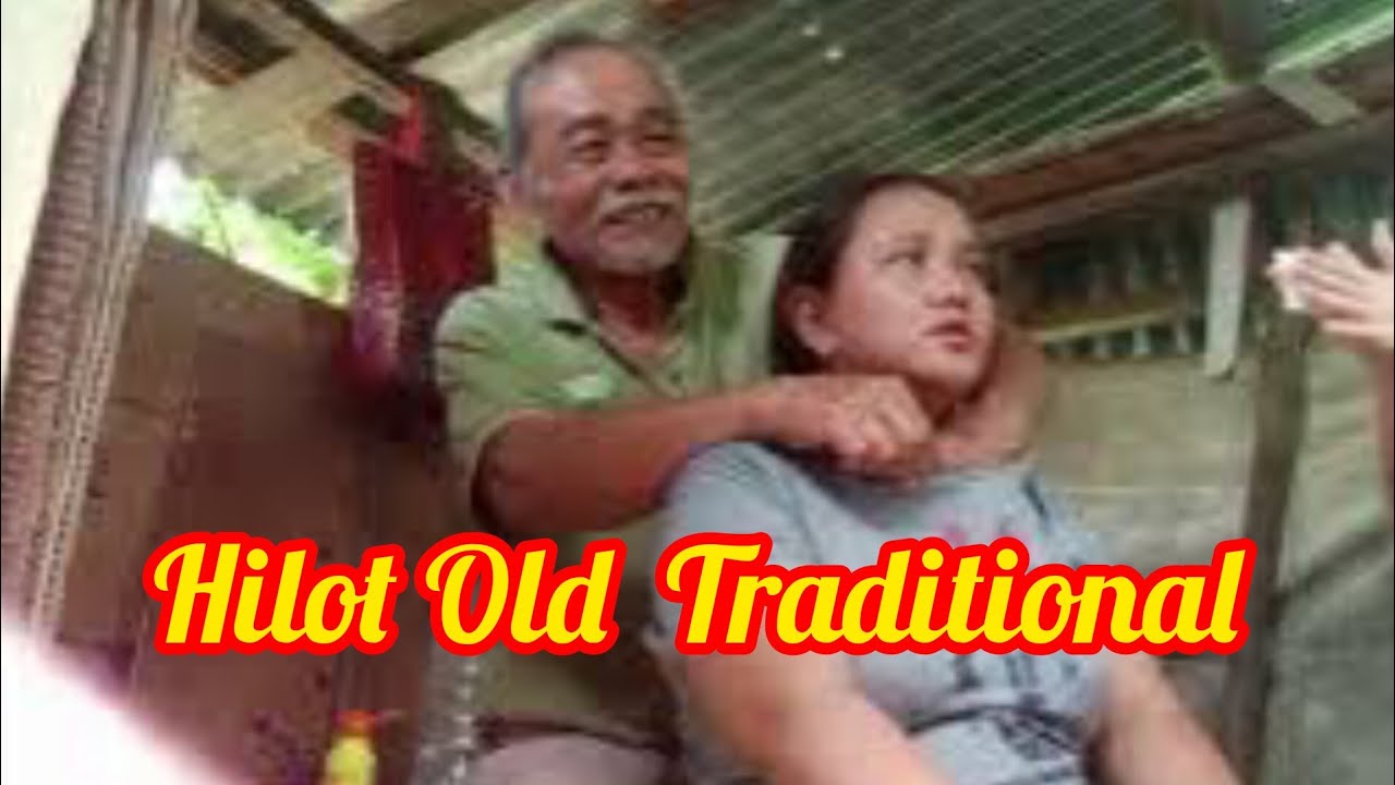 Hilot Old  Traditional  /Really Painful But Really Satisfying After All/Tatay Ko Is Best Hilot