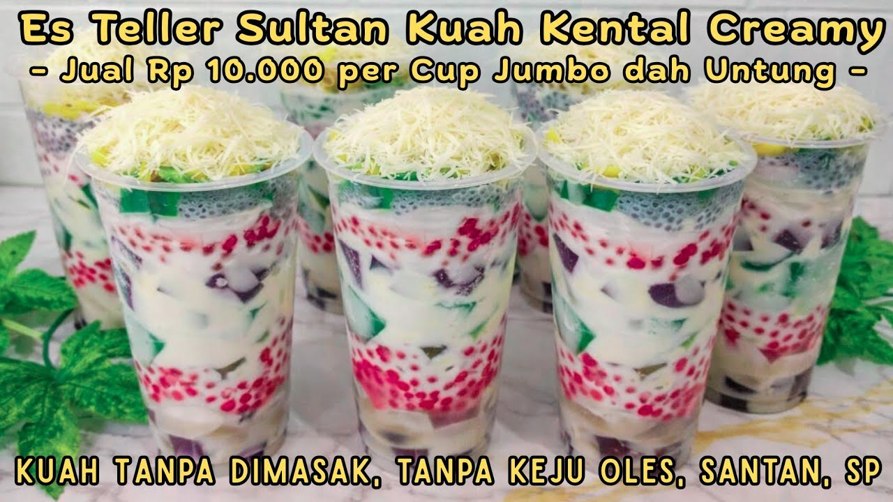 RAHASIA ES TELER SULTAN VIRAL !! RESEP DAN IDE JUALAN YANG LARIS MANIS