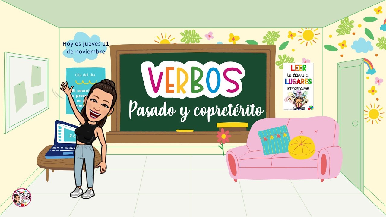 Verbos en pretérito y copretérito- Español Cuarto grado.