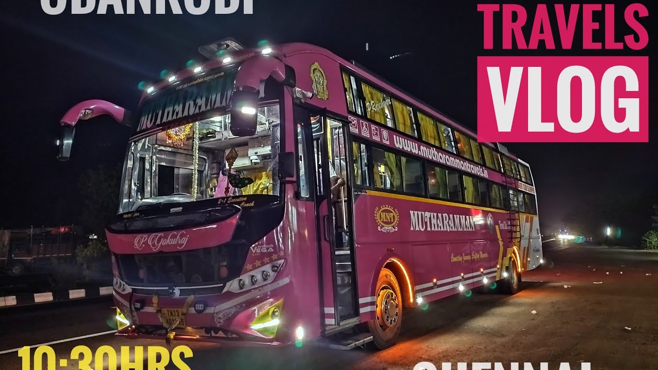 💢MUTHARAMMAN TRAVELS💢 UDANKUDI 🔁 CHENNAI TRAVEL VLOG 🔥CABIN JOURNEY IRUKKU 🤩 #trending #viral #vlog