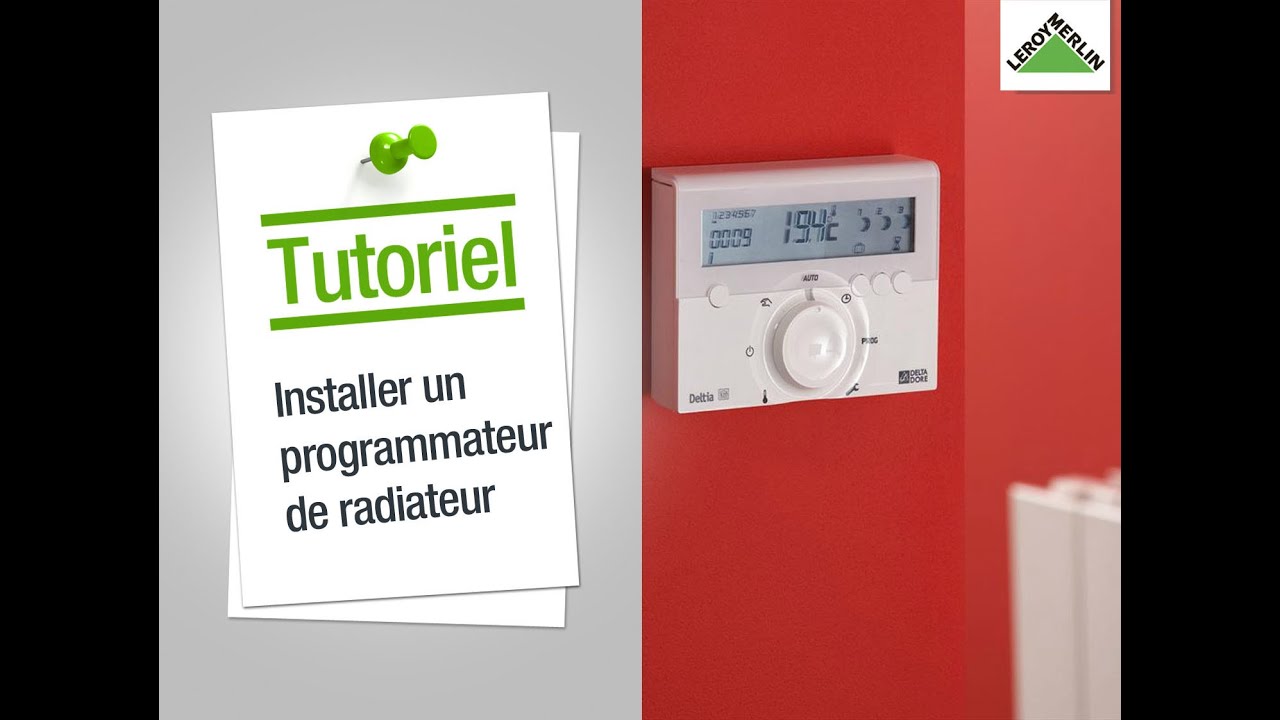 Comment installer un programmateur pour radiateurs éléctrique ? Leroy Merlin
