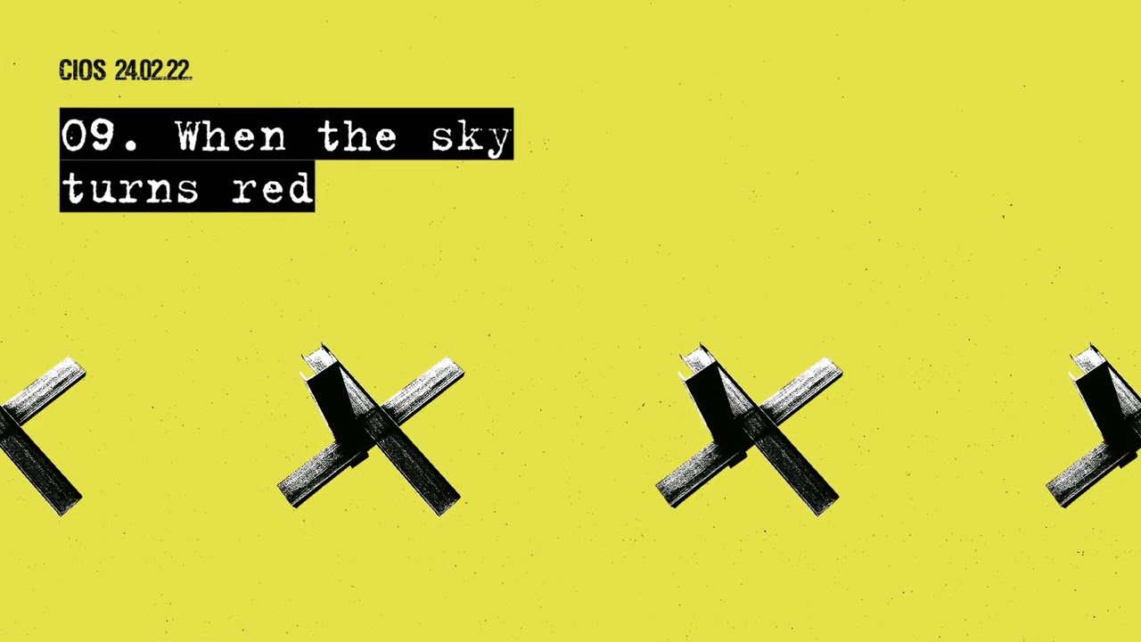Cios - When The Sky Turns Red (Official Audio)