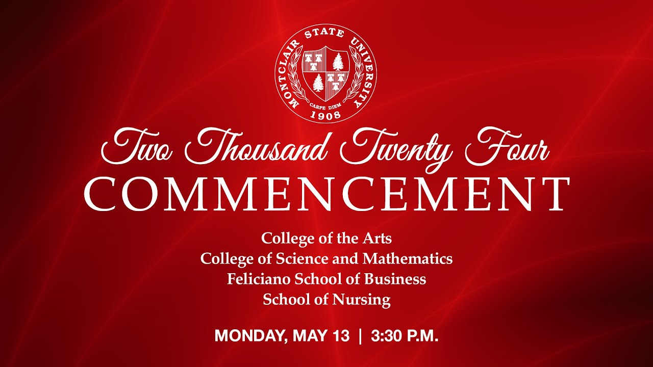 Montclair State University 2024 Commencement Ceremony