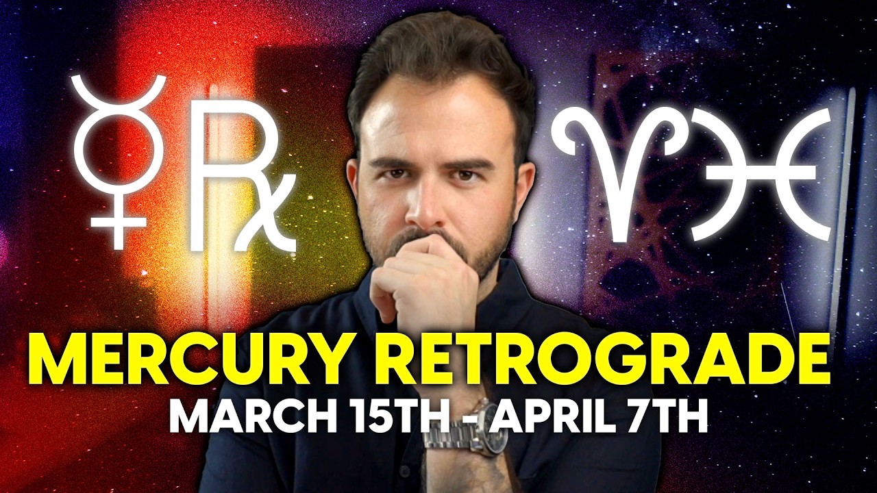 Mercury Retrograde 2025 in Aries and Pisces | How It Will Affect YOUR Zodiac Sign