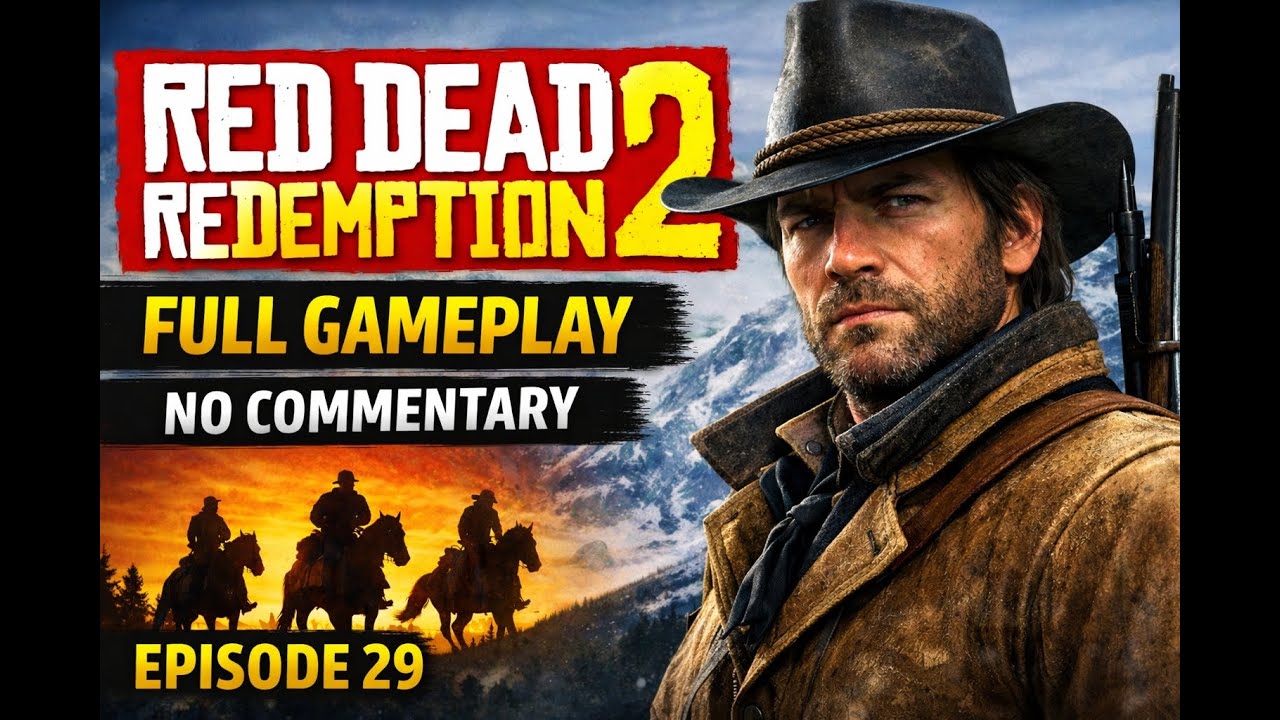 RED DEAD REDEMPTION 2 – EPISODE 29 | NO COMMENTARY GAMEPLAY