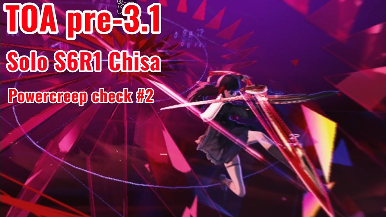 Wuthering waves Powercreep check solo* S6R1 Chisa pre-3.1 TOA #2