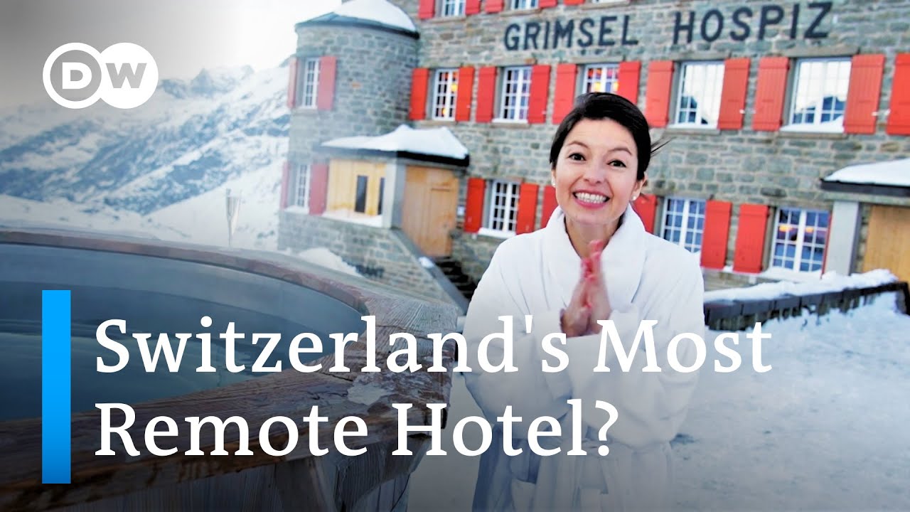 Isolated Luxury Hotel on a Mountaintop in the Swiss Alps – a Long Journey to Check-in