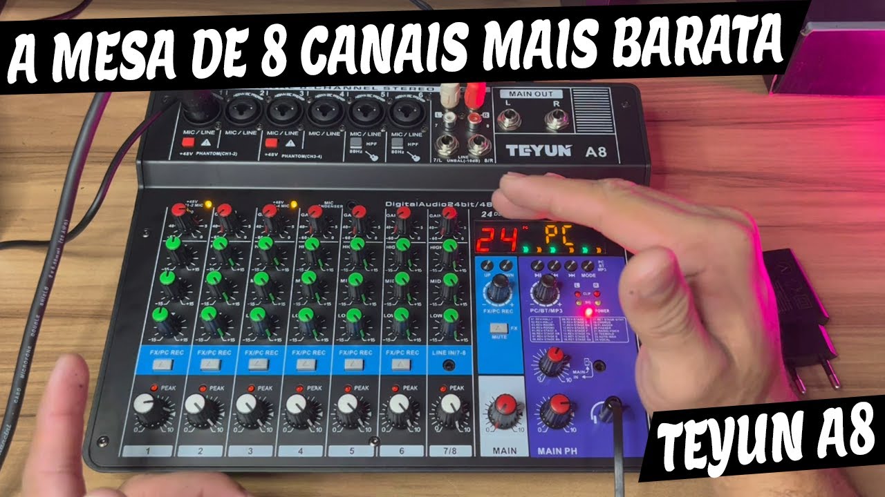 REVIEW DA MESA DE SOM E INTERFACE DE &Aacute;UDIO TEYUN A8. O MELHOR CUSTO-BENEF&Iacute;CIO (PARTE 01)