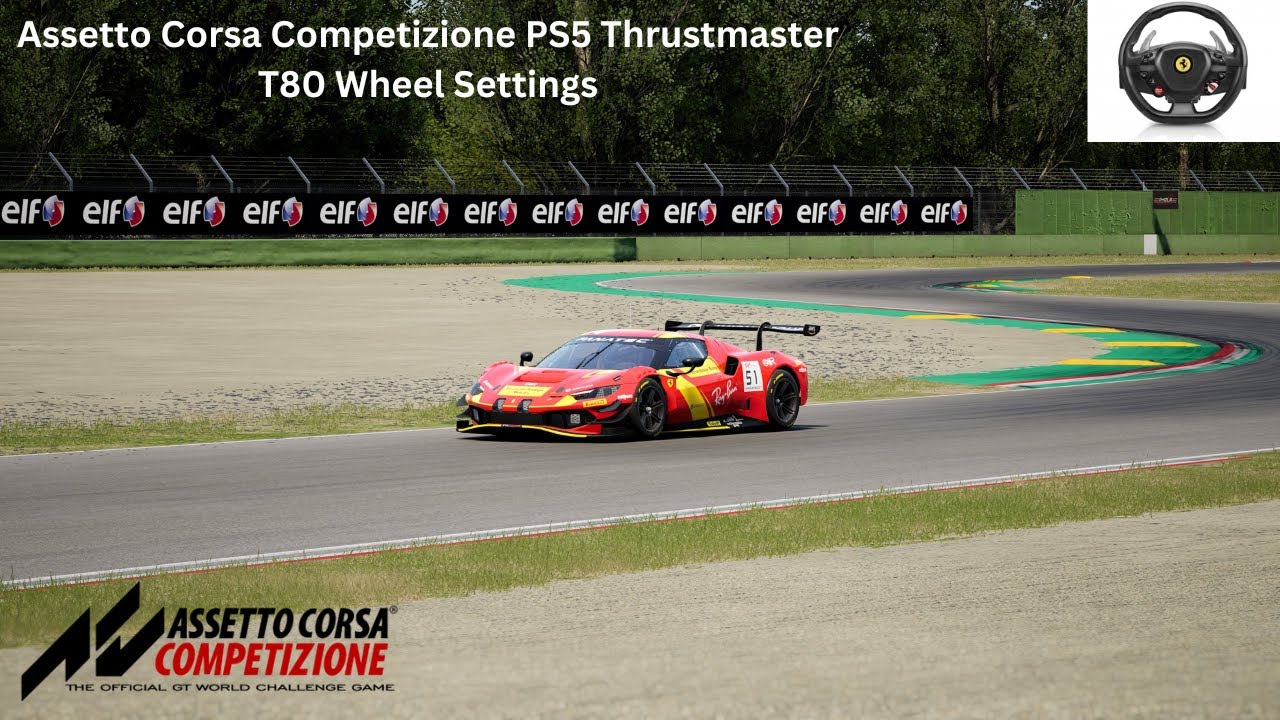 Assetto Corsa Competizione PS5 Thrustmaster T80 Wheel Settings