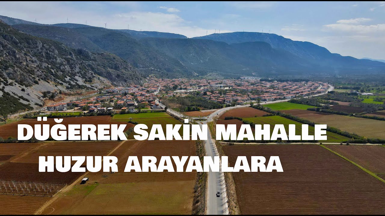 DÜĞEREK SAKİN MAHALLE